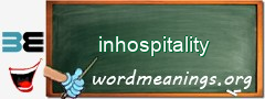 WordMeaning blackboard for inhospitality